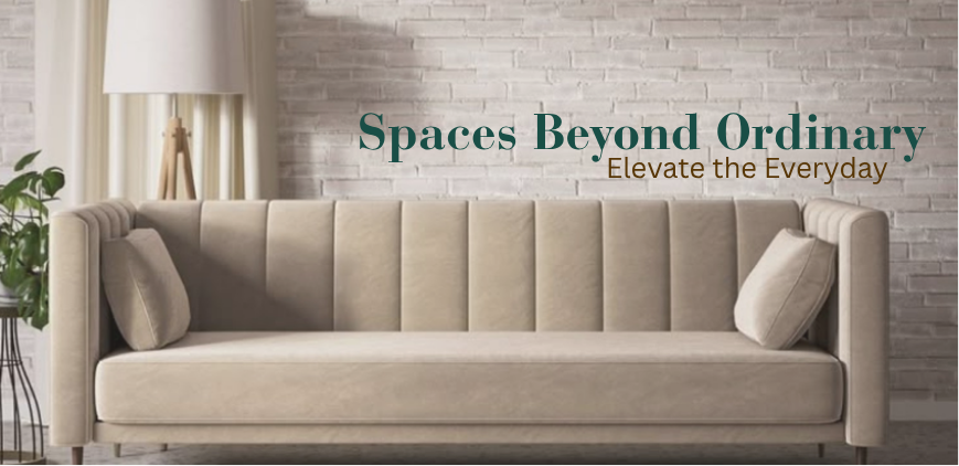 Spaces beyond ordinary: elevate the everyday